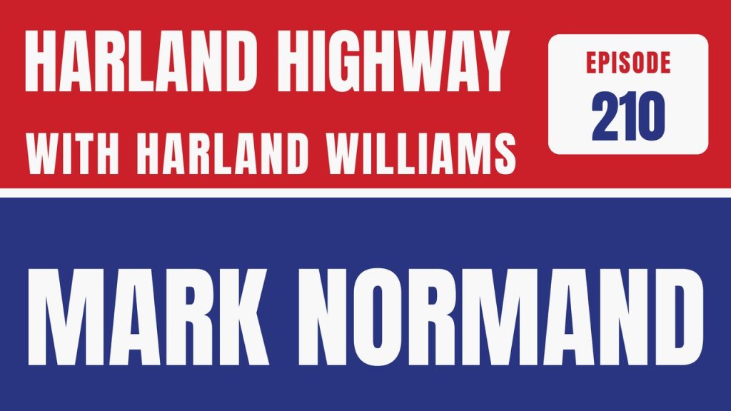 Harland Highway episode 210 with Harland Williams: Mark Normand