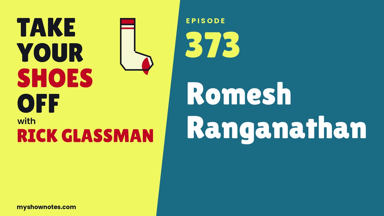 Take Your Shoes Off EP 373 with Romesh Ranganathan